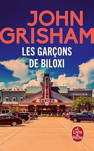 Les garçons des Biloxi - John Grisham (Poche)