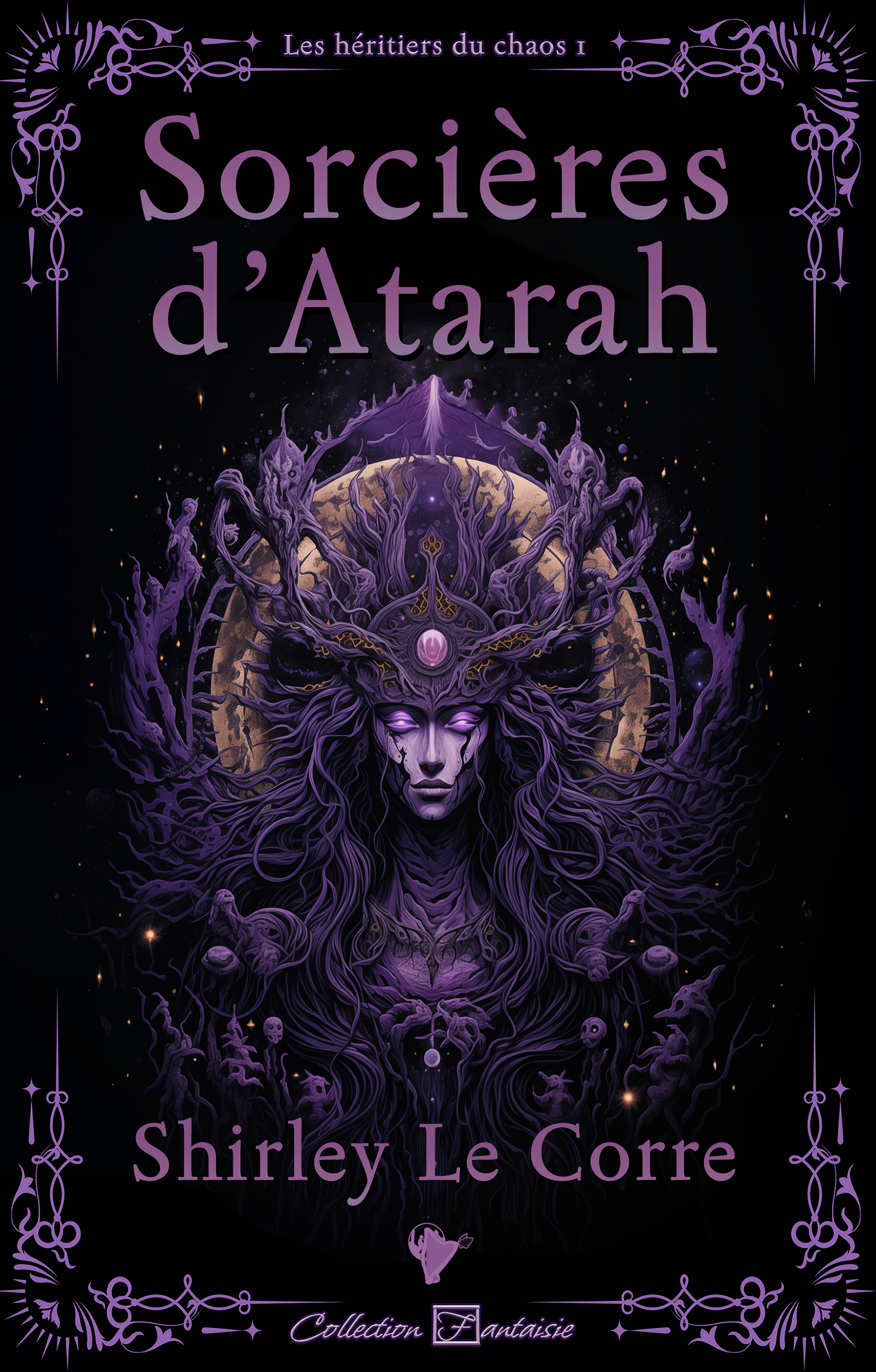 Sorcière d'Atarah (1) - Shirley Le Corre (Relié)