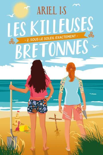 Les killeuses bretonnes (2) - Ariel I.S