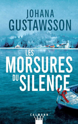 Les Morsures du silence - Johana Gustawsson (Poche)