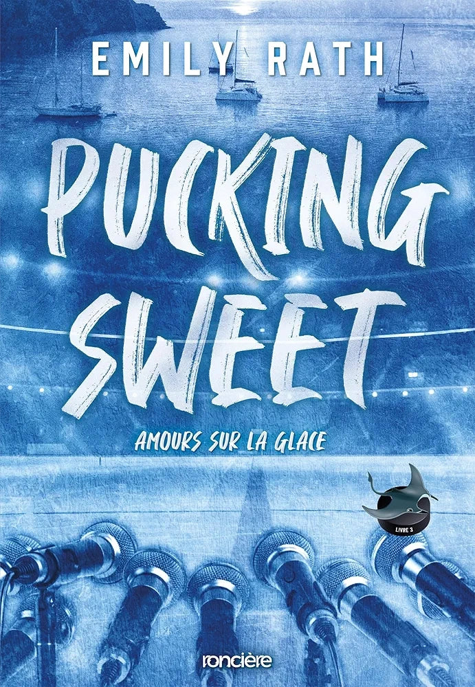 Pucking Sweet (3) - Emily Rath (Broché)