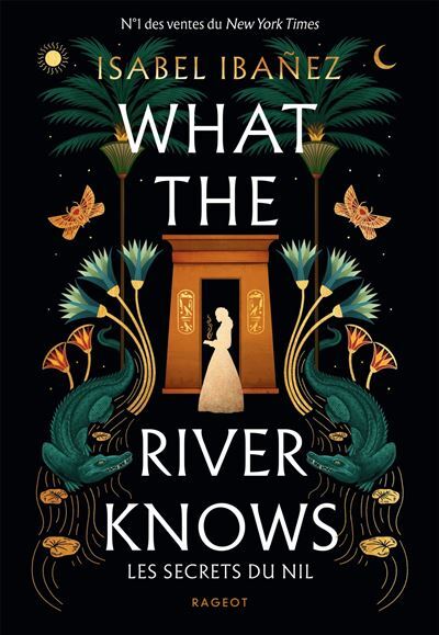 What the river knows (1) - Isabel Ibanez (Relié)