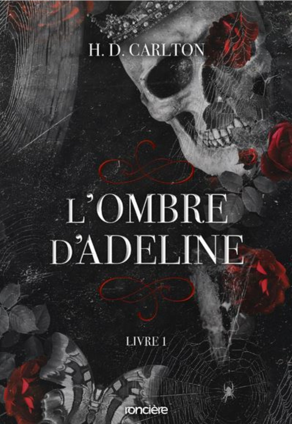 L'ombre d'Adeline (1) - H. D. Carlton (Broché)