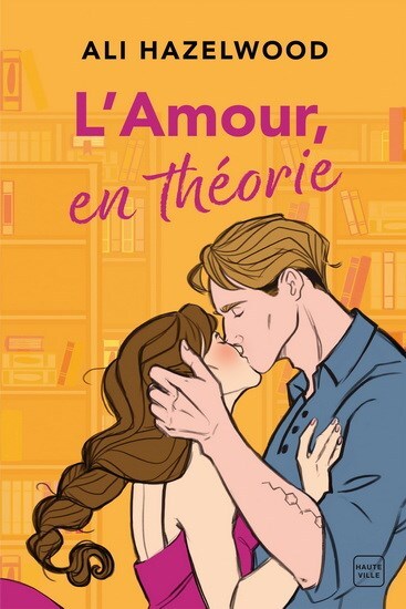 Love, Theoretically - Ali Hazelwood (Poche)