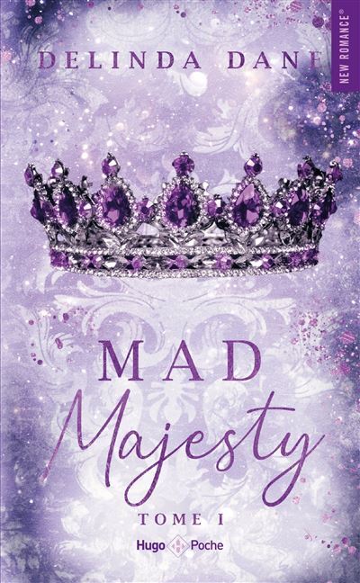 Mad Majesty (1) - Delinda Dane (Poche)