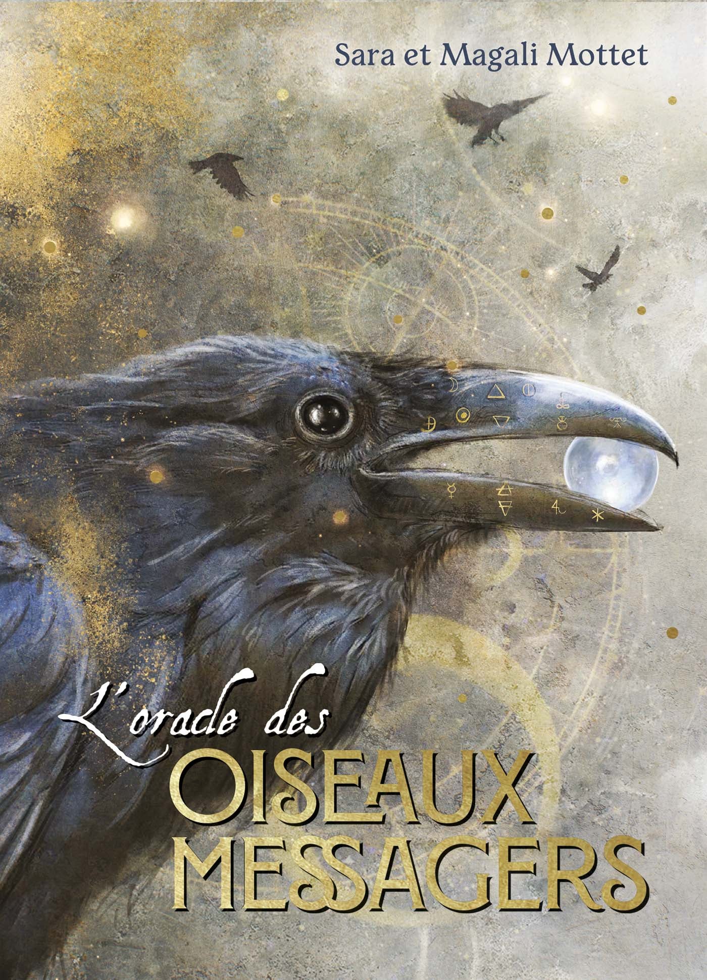 L'oracle des oiseaux messagers - Sara et Magali Mottet