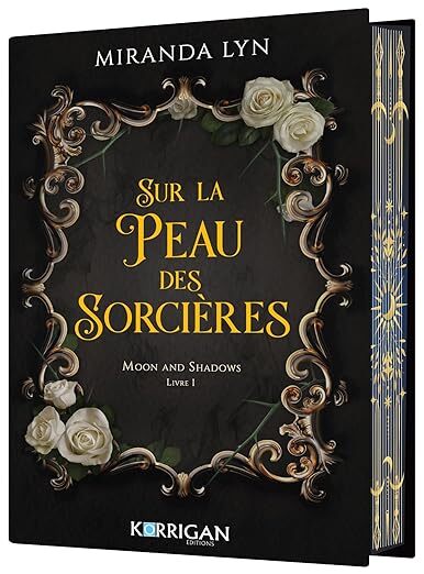 Sur la peau des Sorcières (1) - Miranda Lyn (Relié)