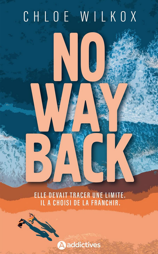 No Way Back - Chloe Wilkox (Broché)