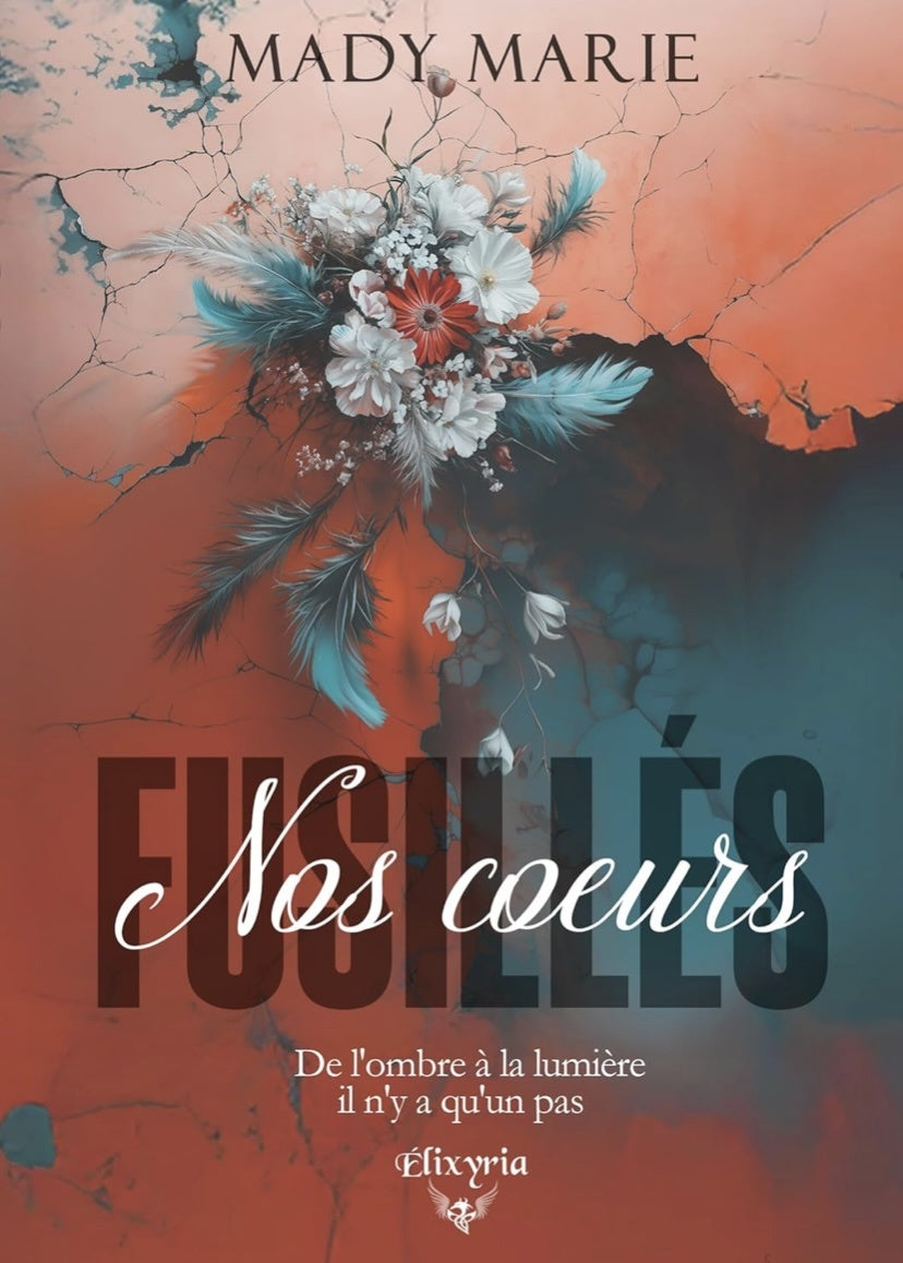 Nos coeurs fusillés - Mady Marie (Broché Dédicacé)-1