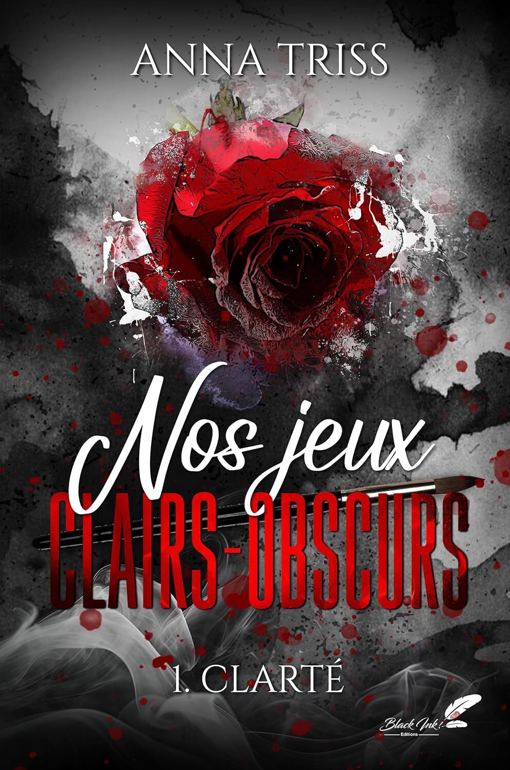 Nos jeux clairs-obscurs (1) - Anna Triss (Broché)