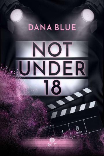 Not under 18 - Dana Blue (Broché)