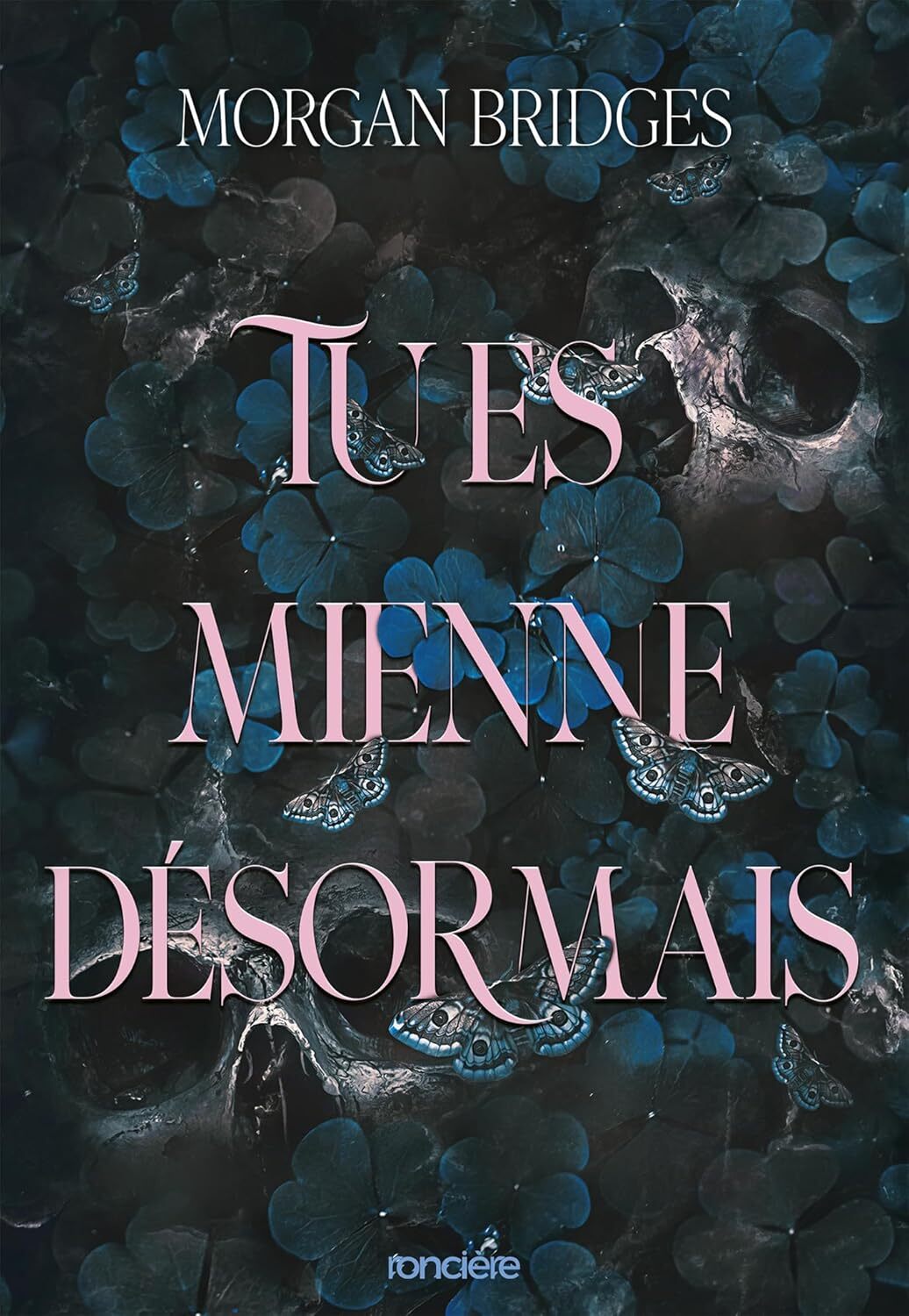 Tu es mienne désormais (2) - Morgan Bridges-1