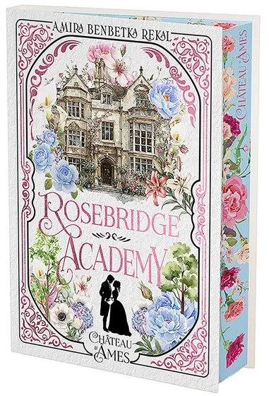 Rosebridge Academy - Amira Benbetka Rekal (Broché)