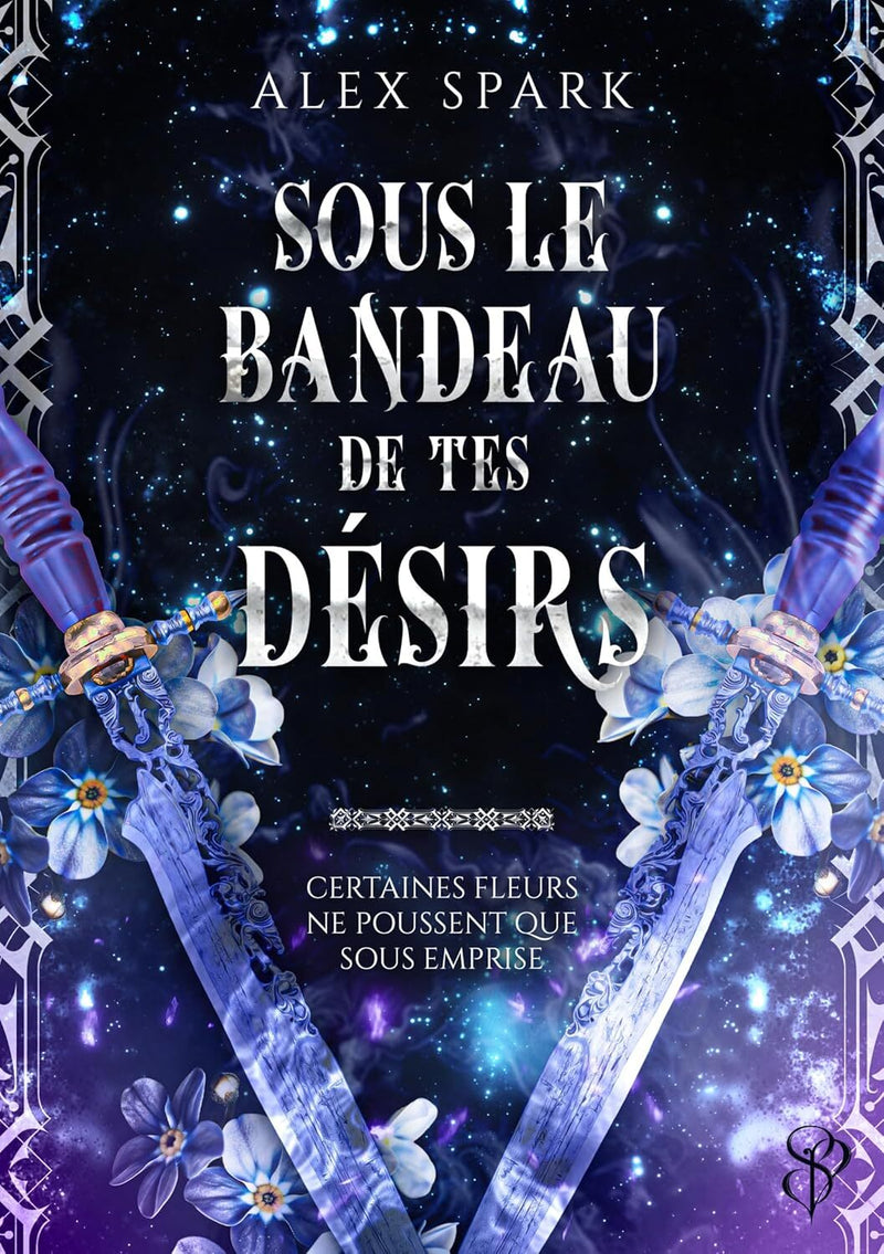 Sous le bandeau de tes désirs - Alex Spark (Broché)-zoom-