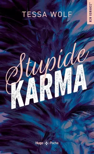 Stupide Karma - Tessa Wolf (Poche)
