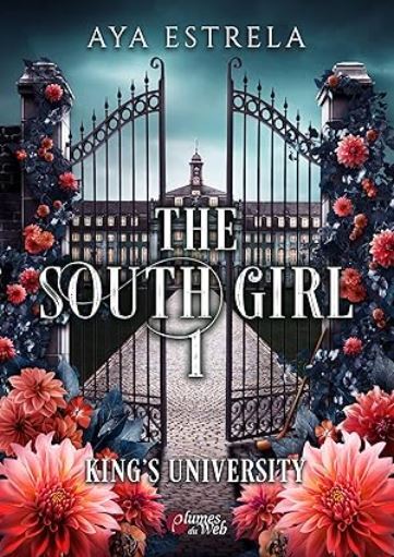 The South girl (1) - Aya Estrela (Broché)