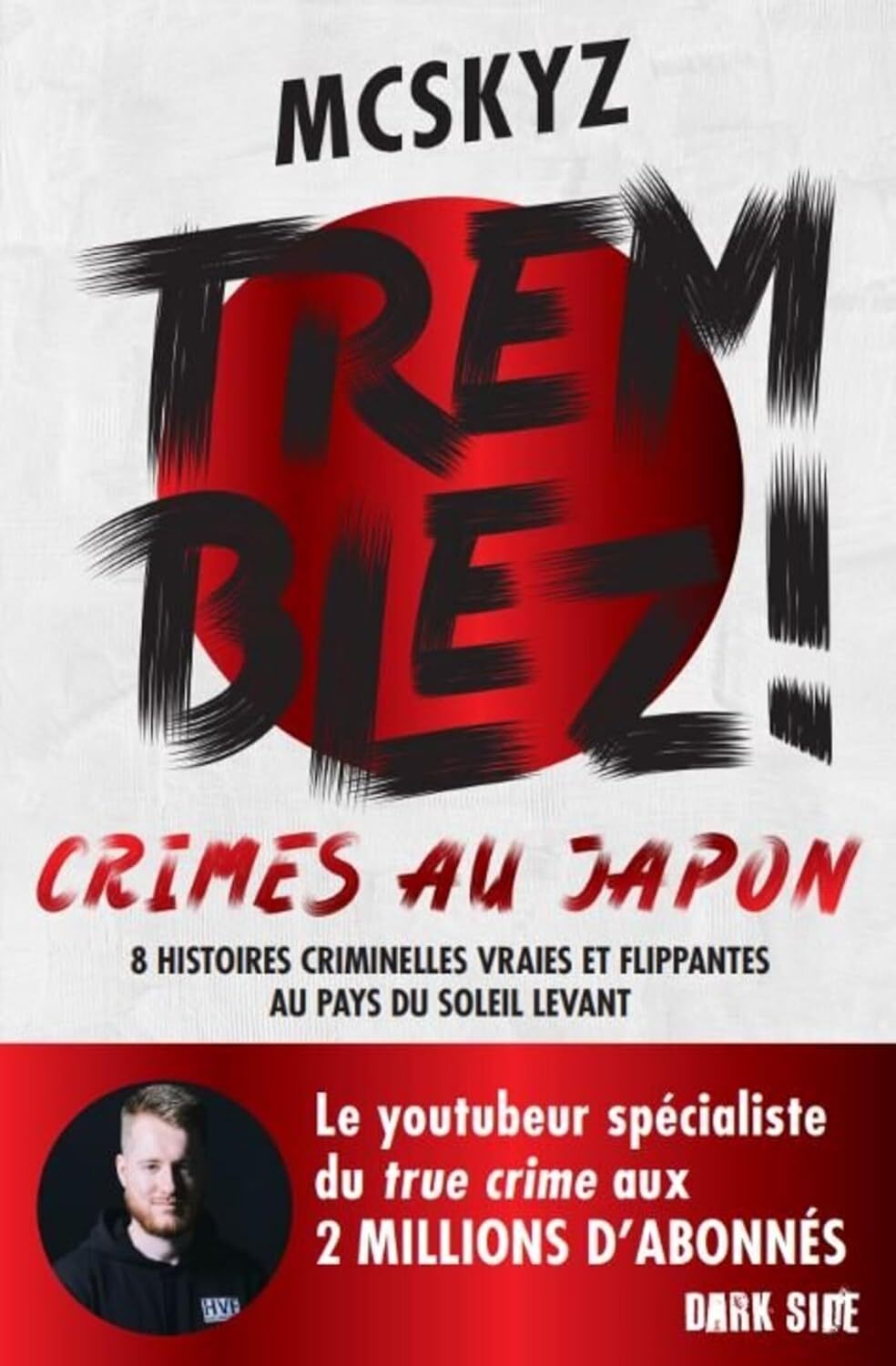 Tremblez - Crimes au japon - McSkyz (Broché)