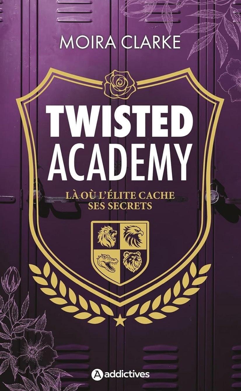 Twisted academy - Moira Clarke (Poche)