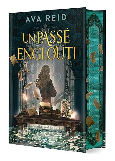 Un passé Englouti - Ava Reid (Relié)