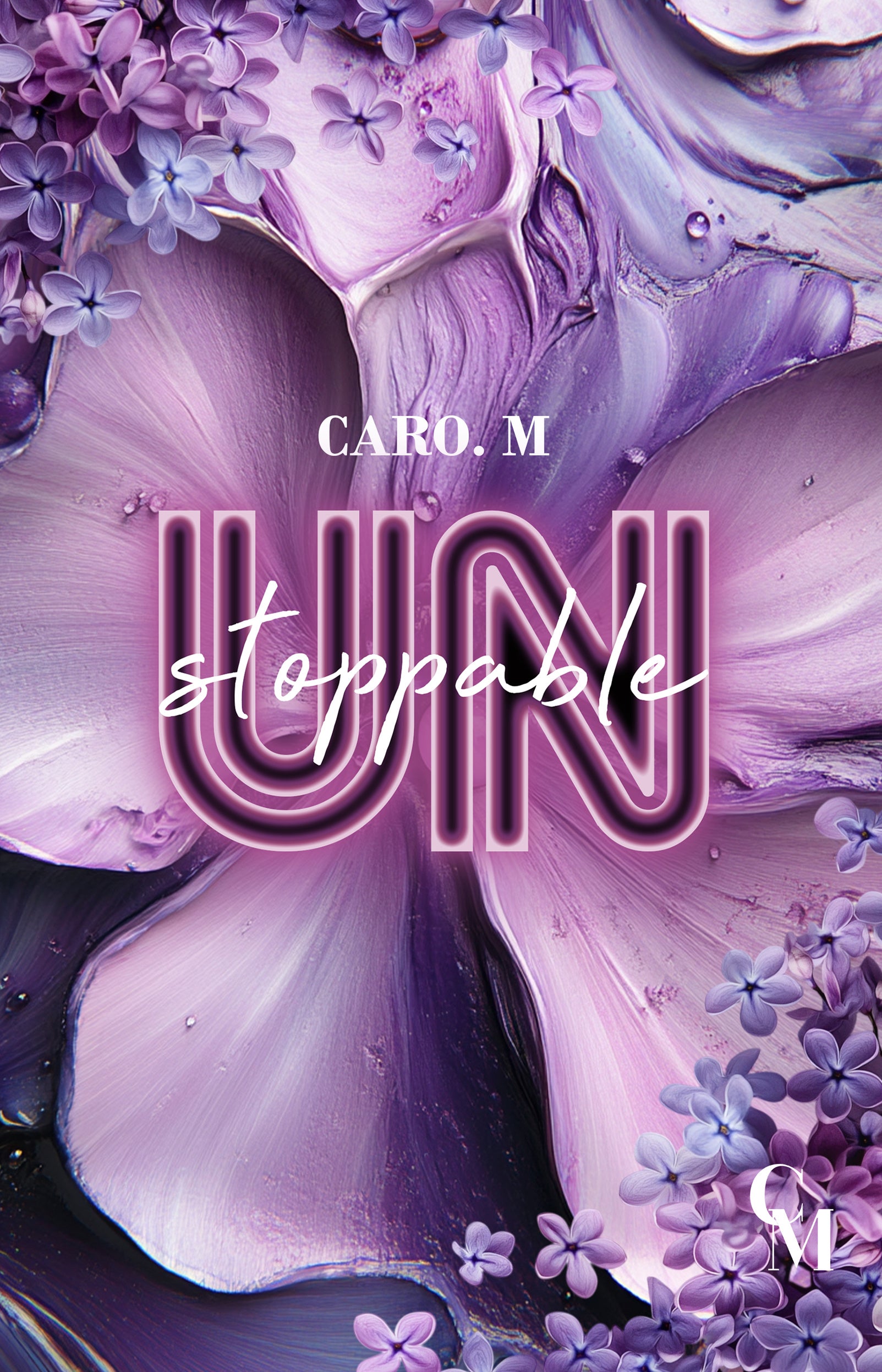 Unstoppable - Caro M (Relié)-1
