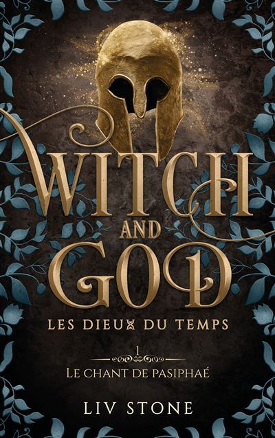 Witch and God, Les Dieux du temps (4) - Liv Stone (Poche)